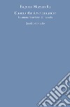 L’uomo che deve rimanere: La smoralizzazione del mondo. E-book. Formato PDF ebook di Eugenio Mazzarella