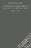 Logica della vita quotidiana: Il soggetto tra ripetizione, identificazione e sintomo. E-book. Formato PDF ebook di Leonarda Razzanelli