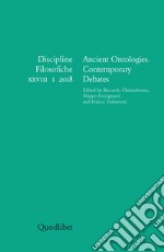 Ancient Ontologies. Contemporary Debates: Discipline Filosofiche XXVIII, 1, 2018. E-book. Formato PDF ebook