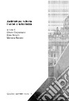 Architettura in Italia: I valori e la bellezza. E-book. Formato PDF ebook