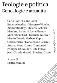 Teologie e politica: Genealogie e attualità. E-book. Formato PDF ebook