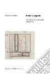 Armonia segreta: Carlo Scarpa e il progetto della forma. E-book. Formato PDF ebook