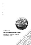 Dalla Grande Dimensione alla Bigness: Il progetto delle relazioni tra architettura, città e territorio globale. E-book. Formato PDF ebook