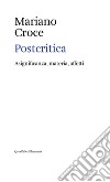 Postcritica: Asignificanza, materia, affetti. E-book. Formato EPUB ebook di Mariano Croce