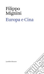 Europa e Cina. E-book. Formato EPUB ebook