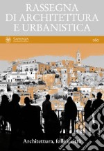 Architettura, folle e città: Anno LV, numero 160, gennaio-aprile 2020. E-book. Formato PDF ebook