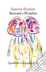 Bouvard e Pécuchet. E-book. Formato EPUB ebook