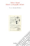 Roberto Sanesi filosofo e pedagogista dell’arte. E-book. Formato PDF ebook di Alessandro Di Chiara