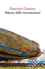 Atlante delle micronazioni. E-book. Formato EPUB ebook