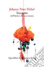 Tesoretto dell’Amico di casa renano. E-book. Formato EPUB