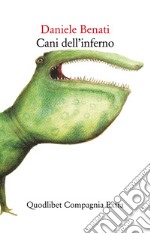 Cani dell’inferno. E-book. Formato EPUB