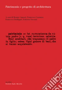 Patrimonio e progetto di architettura. E-book. Formato PDF ebook