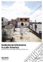 Extitutional Urbanisms in Latin America: QU3#23. E-book. Formato PDF ebook