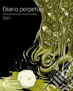 Diario perpetuo 2021: Rivista del Centro Studi Tommaso Landolfi. E-book. Formato EPUB ebook