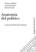 Anatomia del politico. E-book. Formato PDF