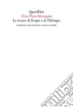 Le nozze di Esopo e di Filologia: Letteratura per giovani e critica verbale. E-book. Formato PDF ebook