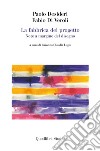 La fabbrica del progetto: Note a margine del disegno. E-book. Formato PDF ebook di Paola Desideri