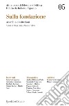 Almanacco di Filosofia e Politica 5. Sulla fondazione: Anarchia e istituzioni. E-book. Formato PDF ebook di Silvia Dadà