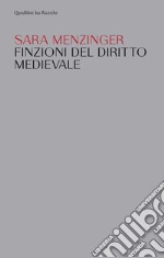 Finzioni del diritto medievale. E-book. Formato PDF ebook