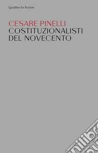 Costituzionalisti del Novecento. E-book. Formato PDF ebook