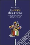 Il comico della politica. Nichilismo e aziendalismo nella comunicazione di Silvio Berlusconi. E-book. Formato Mobipocket ebook