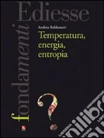 Temperatura, energia, entropia. E-book. Formato EPUB