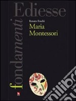 Maria Montessori. E-book. Formato Mobipocket