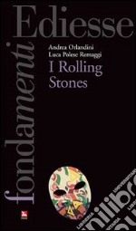 I Rolling Stones. E-book. Formato Mobipocket
