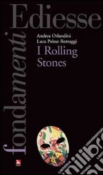 I Rolling Stones. E-book. Formato Mobipocket ebook