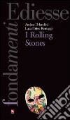 I Rolling Stones. E-book. Formato Mobipocket ebook