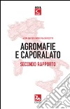 Agromafie e Caporalato - 2 Rapporto. E-book. Formato Mobipocket ebook