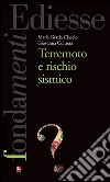 Terremoto e rischio sismico. E-book. Formato EPUB ebook