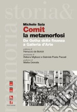 Comit, La metamorfosi. E-book. Formato EPUB ebook