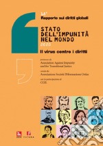 18° Rapporto Sui Diritti Globali  2020: Stato dell’impunità nel mondo - Il virus contro i diritti. E-book. Formato EPUB ebook