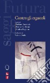 Contro gli ergastoli. E-book. Formato EPUB ebook