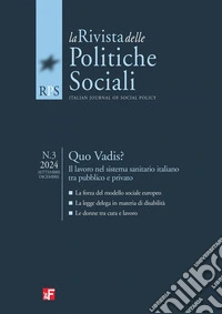 RPS 3/2024: Quo Vadis? Il lavoro nel sistema sanitario italiano tra pubblico e privato. E-book. Formato EPUB ebook