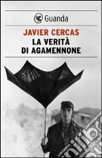 La verità di Agamennone. E-book. Formato EPUB ebook