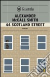 44 Scotland Street: Una storia del 44 Scotland Street. E-book. Formato PDF ebook