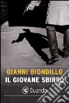 Il giovane sbirro: Un caso dell'ispettore Ferraro. E-book. Formato PDF ebook