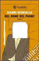 Nel nome del padre. E-book. Formato EPUB ebook