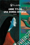 Una donna diversa. E-book. Formato PDF ebook