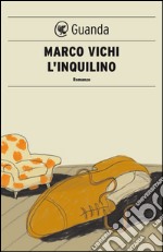 L'inquilino. E-book. Formato EPUB ebook