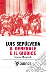 Il generale e il giudice. E-book. Formato EPUB ebook