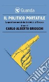 Il politico portatile. E-book. Formato EPUB ebook