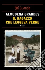 Il ragazzo che leggeva Verne. E-book. Formato EPUB ebook