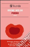 Porno - Edizione italiana. E-book. Formato EPUB ebook
