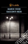 Racconti neri. E-book. Formato EPUB ebook