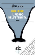 Il fiordo dell'eternità. E-book. Formato EPUB