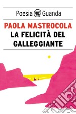 La felicità del galleggiante. E-book. Formato PDF ebook