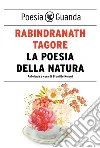 La poesia della natura. E-book. Formato EPUB ebook di Rabindranath Tagore